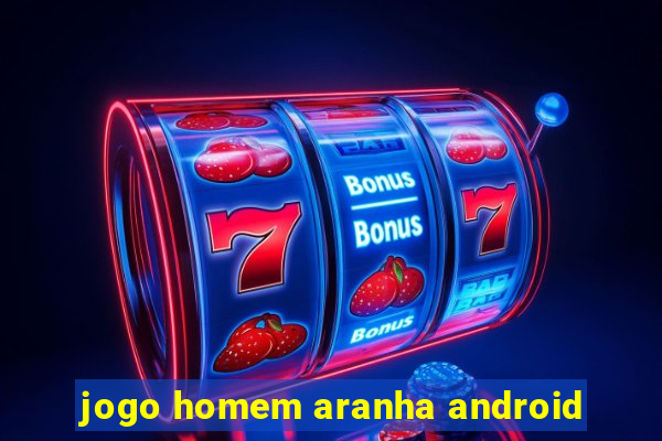 jogo homem aranha android